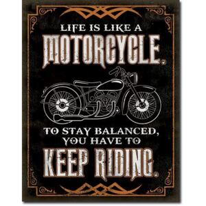Life is Life - Motorcycle Metalni znak, (32 x 41 cm)