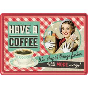 Buvu Metalna razglednica - Have A Coffee